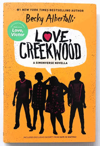 LOVE, CREEKWOOD - Becky Albertalli