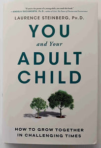 YOU AND YOUR ADULT CHILD - Laurence Steinberg
