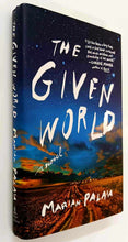 Load image into Gallery viewer, THE GIVEN WORLD - Marian Palaia
