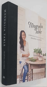 MAGNOLIA TABLE, VOLUME 1 - Joanna Gaines
