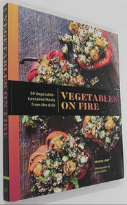 VEGETABLES ON FIRE - Brooke Lewy