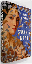 Load image into Gallery viewer, THE SWAN&#39;S NEST - Laura McNeal
