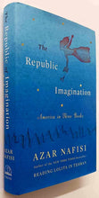 Load image into Gallery viewer, THE REPUBLIC OF IMAGINATION - Azar Nafisi
