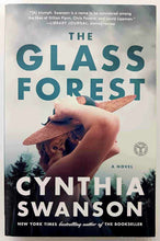 Load image into Gallery viewer, THE GLASS FOREST - Cynthia Swanson
