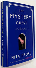 Load image into Gallery viewer, THE MYSTERY GUEST - Nita Prose
