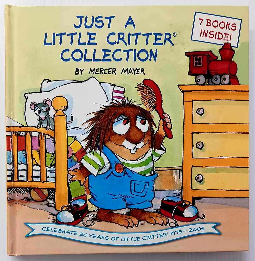 JUST A LITTLE CRITTER COLLECTION - Mercer Mayer