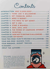 Load image into Gallery viewer, HOW TO TURN $100 INTO $1,000,000 - James McKenna, Jeannine Glista, Matt Fontaine
