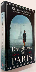 DAUGHTERS OF PARIS - Elisabeth Hobbes