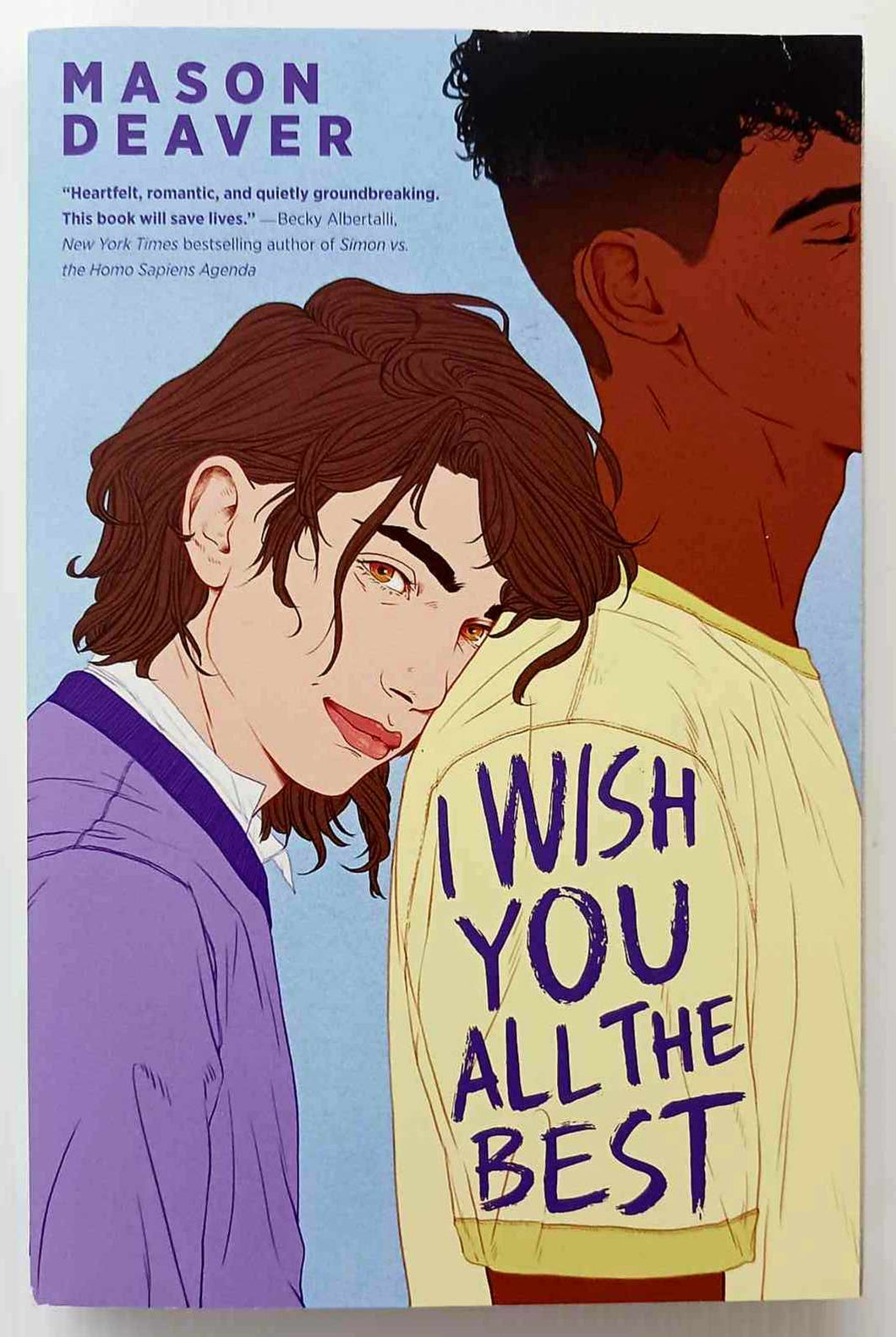 I WISH YOU ALL THE BEST - Mason Deaver