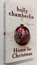Load image into Gallery viewer, HOME FOR CHRISTMAS - Holly Chamberlin
