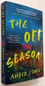 THE OFF SEASON - Amber Cowie