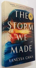 Load image into Gallery viewer, THE STORM WE MADE - Vanessa Chan
