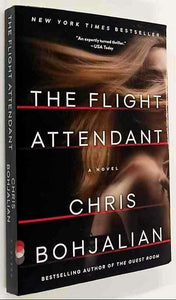 THE FLIGHT ATTENDANT - Chris Bohjalian