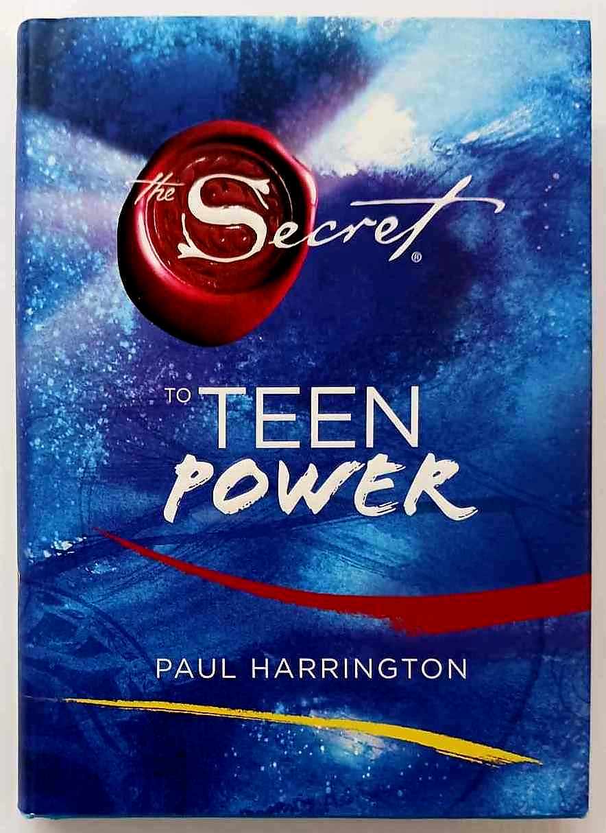 THE SECRET TO TEEN POWER - Paul Harrington
