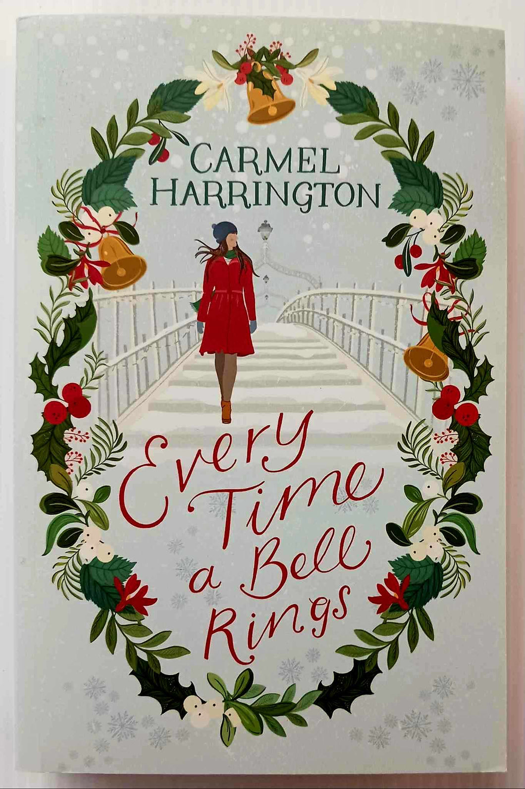 EVERY TIME A BELL RINGS - Carmel Harrington