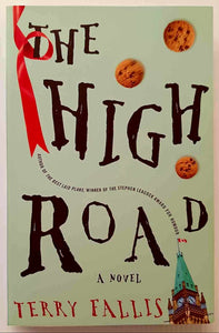 THE HIGH ROAD - Terry Fallis