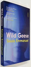 Load image into Gallery viewer, WILD GEESE - Soula Emmanuel
