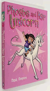 PHEOBE AND HER UNICORN - Dana Simpson