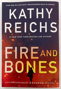 FIRE AND BONES - Kathy Reichs