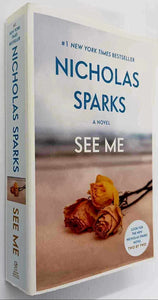 SEE ME - Nicholas Sparks