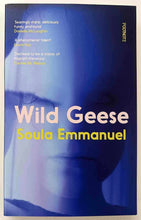 Load image into Gallery viewer, WILD GEESE - Soula Emmanuel
