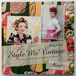 STYLE ME VINTAGE HAIR - Belinda Hay