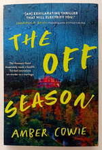 Load image into Gallery viewer, THE OFF SEASON - Amber Cowie
