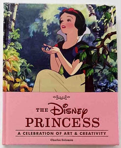 THE DISNEY PRINCESS - Charles Solomon