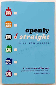 OPENLY STRAIGHT - Bill Konigsberg