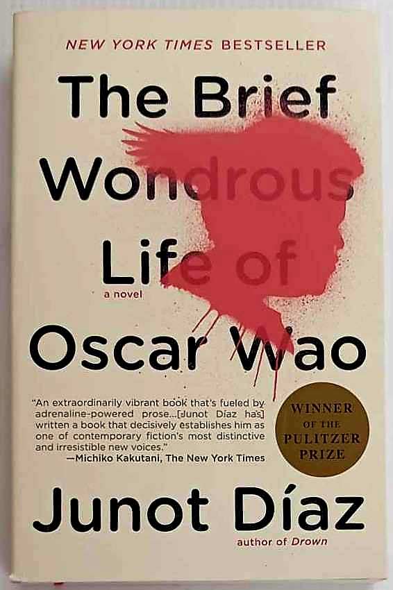 THE BRIEF WONDROUS LIFE OF OSCAR WAO - Junot Diaz