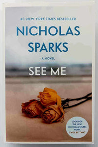 SEE ME - Nicholas Sparks
