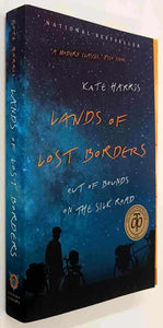 LANDS OF LOST BORDERS - Kate Harris