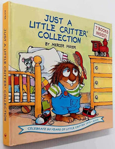 JUST A LITTLE CRITTER COLLECTION - Mercer Mayer