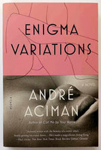 Load image into Gallery viewer, ENIGMA VARIATIONS - Andre Aciman
