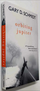 ORBITING JUPITER - Gary D. Schmidt
