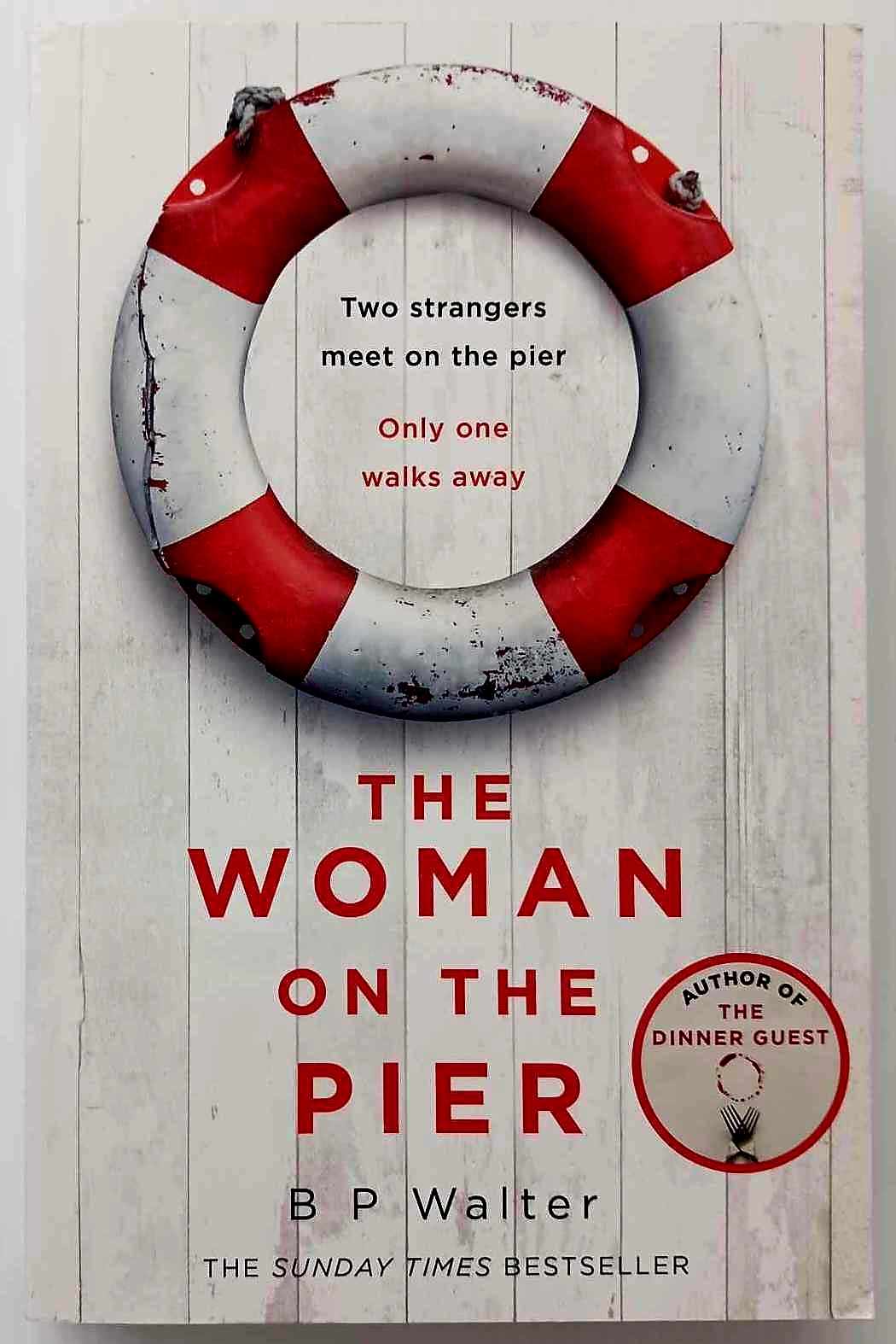 THE WOMAN ON THE PIER - B P Walter