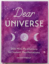 Load image into Gallery viewer, DEAR UNIVERSE - Sarah Prout
