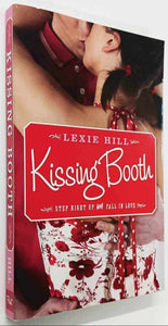 KISSING BOOTH - Lexie Hill