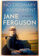 Load image into Gallery viewer, NO ORDINARY ASSIGNMENT - Jane Ferguson
