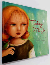 Load image into Gallery viewer, TODAY, MAYBE - Dominique Demers
