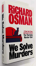 Load image into Gallery viewer, WE SOLVE MURDERS - Richard Osman
