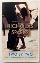 Load image into Gallery viewer, TWO BY TWO - Nicholas Sparks
