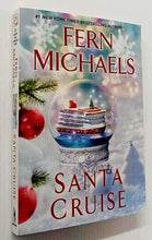 Load image into Gallery viewer, SANTA CRUISE - Fern Michaels
