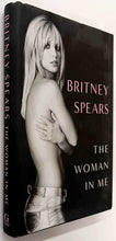 Load image into Gallery viewer, THE WOMAN IN ME - Britney Spears
