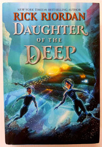 DAUGHTER OF THE DEEP - Rick Riordan