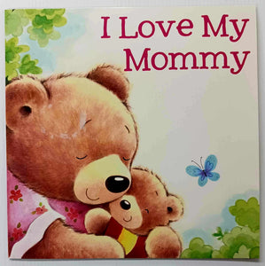 I LOVE MY MOMMY - Page Publications