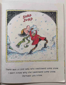 THERE WAS A COLD LADY WHO SWALLOWED SOME SNOW! - Lucille Colandro