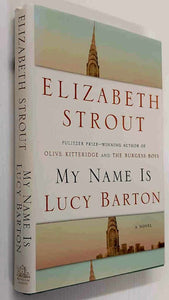 MY NAME IS LUCY BARTON - Elizabeth Strout