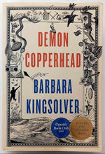 Load image into Gallery viewer, DEMON COPPERHEAD - Barbara Kingsolver
