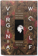 Load image into Gallery viewer, VIRGINIA WOOLF - Gillian Gill
